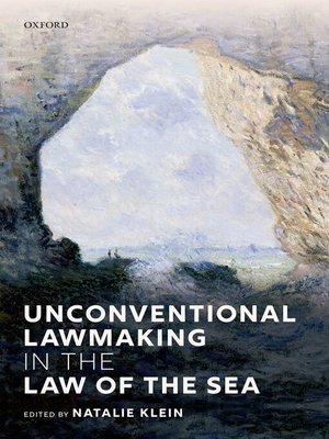 cover image of Unconventional Lawmaking in the Law of the Sea
